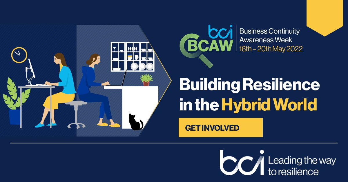 #BCAW2022 Theme Announcement! 'Building #Resilience in the Hybrid World' 
Follow the link to learn more and find out how to the involved: bit.ly/3sT6Drt 
#BusinessContinuity #HybridWorking