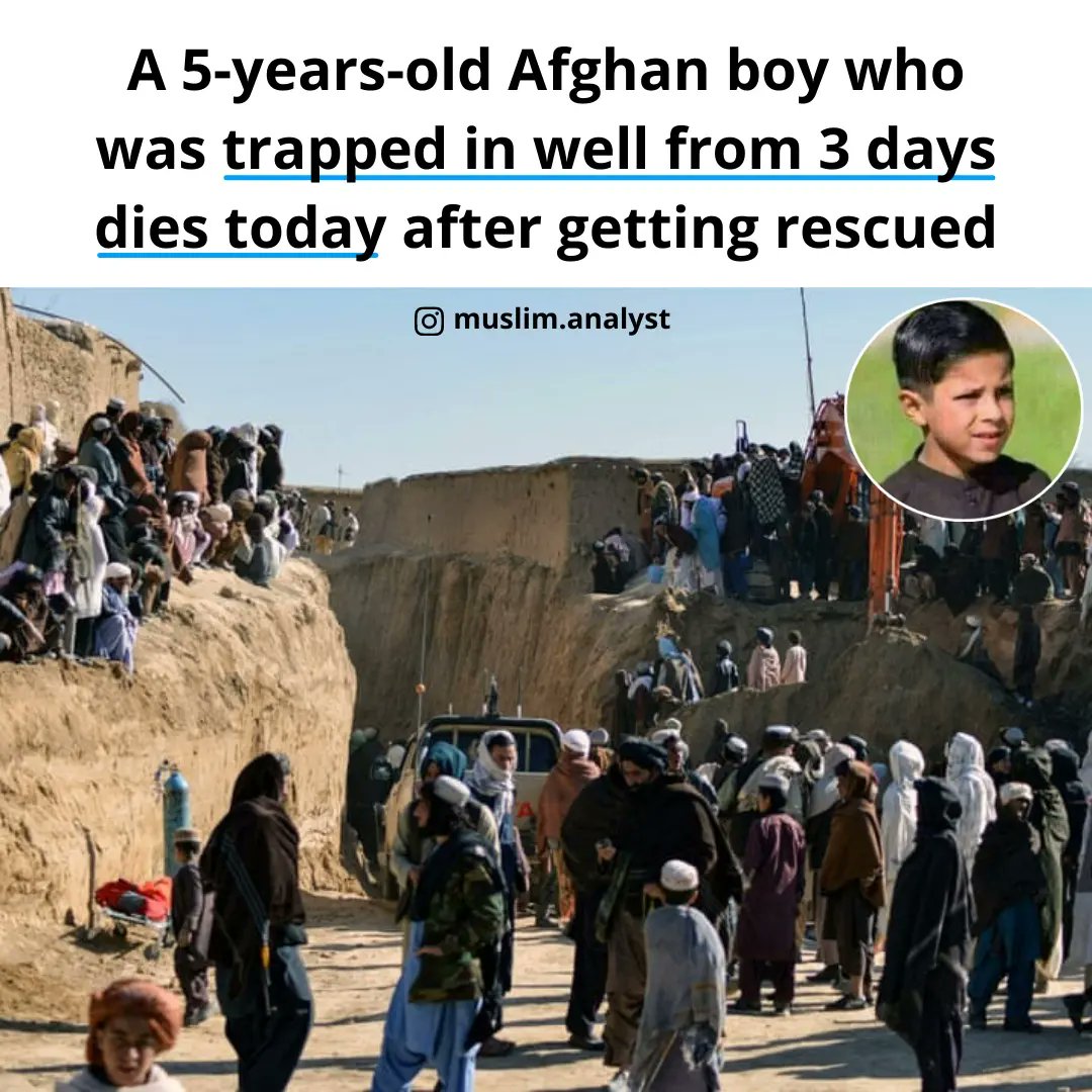 muslimanalyst's tweet photo. Today we lost another little child 💔 Haidar Jan a 5-years-old afghan boy died today after he was fell in a 85-foot deep well in a village near Qalat, the capital of Zabul Province of Afghanistan. #Haidar #SaveHaidar #SaveRayan
#الطفل_ريان
#حيدري_وژغورئ https://t.co/Vapg1plbxj