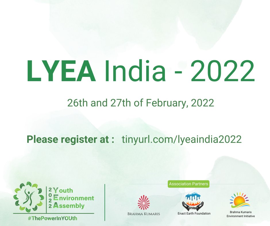 BrahmaKumaris's tweet photo. Local Youth Environment Assembly #LYEA - India 2022 aim to create a space for youth to come together and learn sustainable solutions for a prosperous future.
Eligibility: Age below 35
Date: 26th & 27th February, 2022
Registration https://t.co/YhdlTavVwH
#UNEP #UNEA #LYEA https://t.co/9oY6n8hjsB
