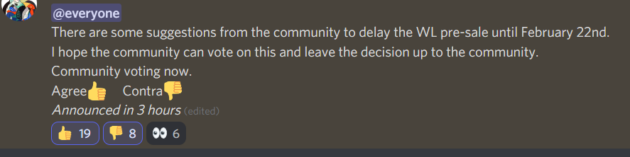There are some suggestions from the community to delay the WL pre-sale until February 22nd. 
I hope the community can vote on this and leave the decision up to the community.
Community voting now.
👇👇👇
Join Discord: discord.gg/w3UeZUD3FV
