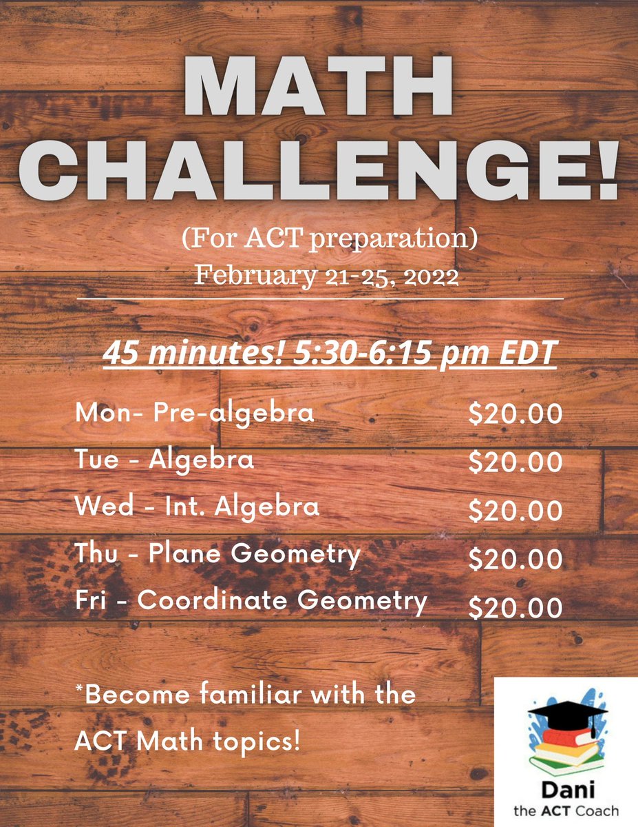 To prepare #students for the #March 1 school #actexam, this #challenge does not guarantee increase, but students will have an idea of what to expect on the #actmath section. 

Register for one or more classes. 

For more ACT and SAT course options, #likesharefollow my page!