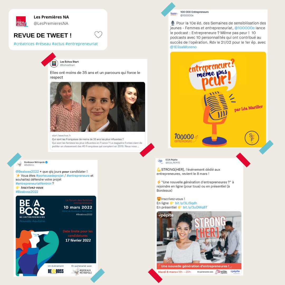 LesPremieresNA's tweet photo. Dans la #revuedetweet de la semaine, on revient sur l'article de @EchosStart à propos des femmes françaises influentes, sur le concours @Beaboss2022,  sur le nouveau podcast lancé par @100000e et enfin sur l'événement STRONG[HER] organisé par @ECA_PEPITE. https://t.co/nQj80YOzFh