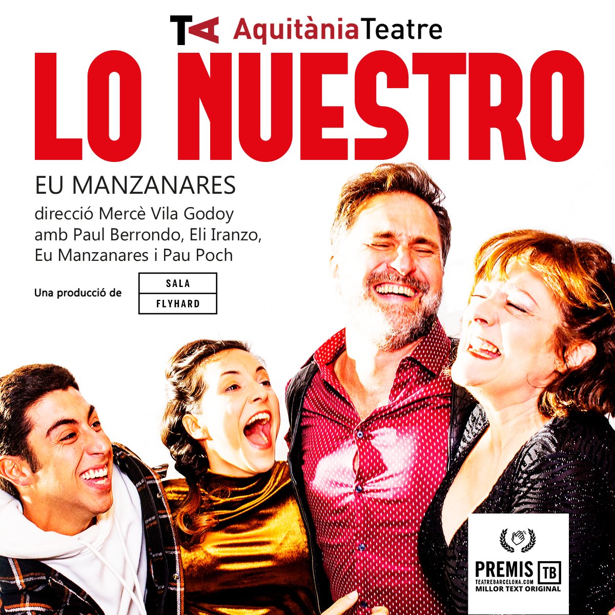SalaFlyhard's tweet photo. #Lonuestro torna a Barcelona!
A partir del 5 de març els Guerrero Fernández us esperen per brindar pel nou any a @aquitaniabcn 
Una obra d' @EuManzanares direcció de @vila_godoy 
Amb Paul Berrondo, @SotIranzo @PauPoch i Eu Manzanares
🎟️amb descompte: https://t.co/J8mTTZm4iv https://t.co/ATnJ1FhRyy