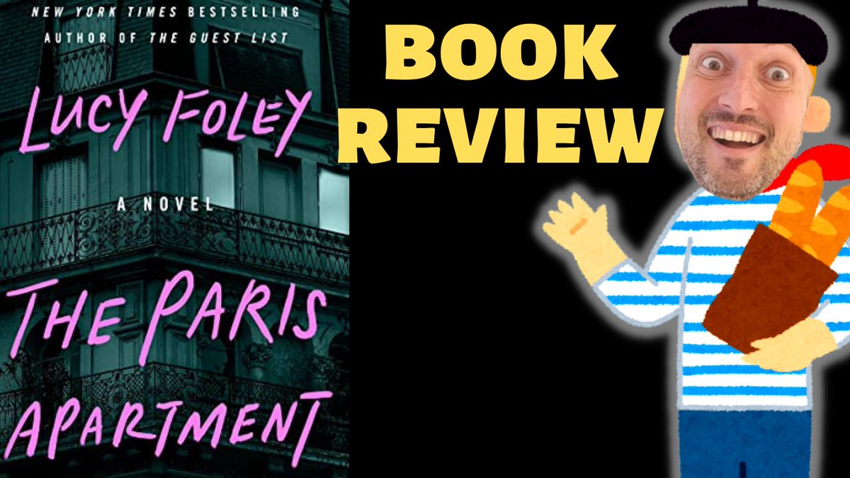 The Paris Apartment by Lucy Foley Book Review🇫🇷📚

Watch: youtube.com/watch?v=WeMIA4…
#booktube #booktwt #BookTwitter #lucyfoley #theparisapartment