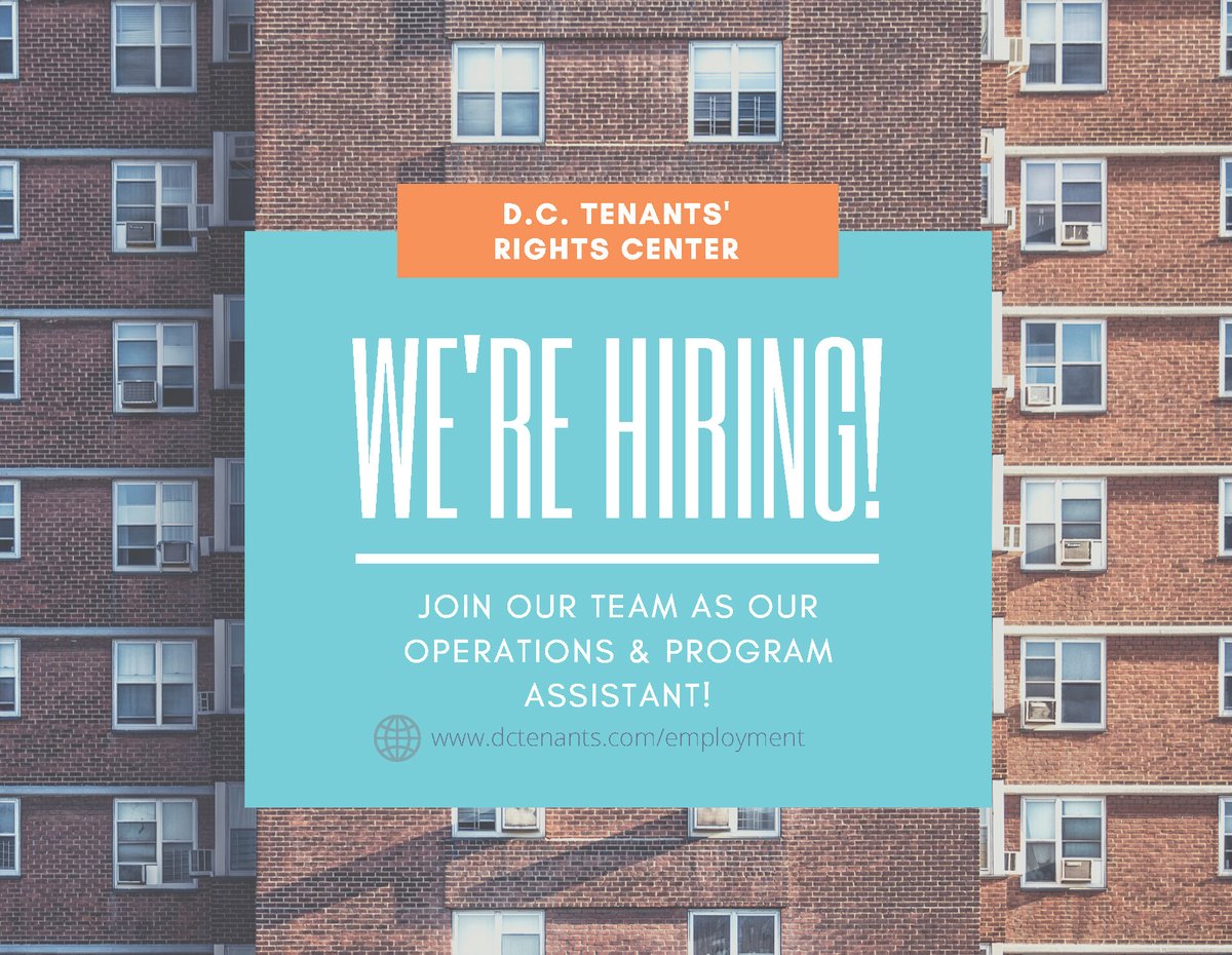 WE'RE HIRING!

The D.C. Tenants' Rights Center is looking for an Operations &amp; Program Assistant to join our D.C. based team. Visit dctenants.com/employment to learn more about this opportunity.