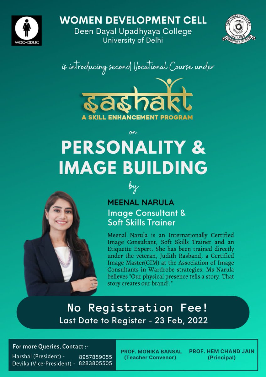 CellDduc's tweet photo. "सशक्त - A Skill Enhancement Program", is an incentive by Women Development Cell, Deen Dayal Upadhyaya College, where we organise free Vocational Courses. For our second course, we are organising a Personality and Image building workshop. Register now-
https://t.co/uQ5hjWmuu4 https://t.co/iJuxfIb1gI