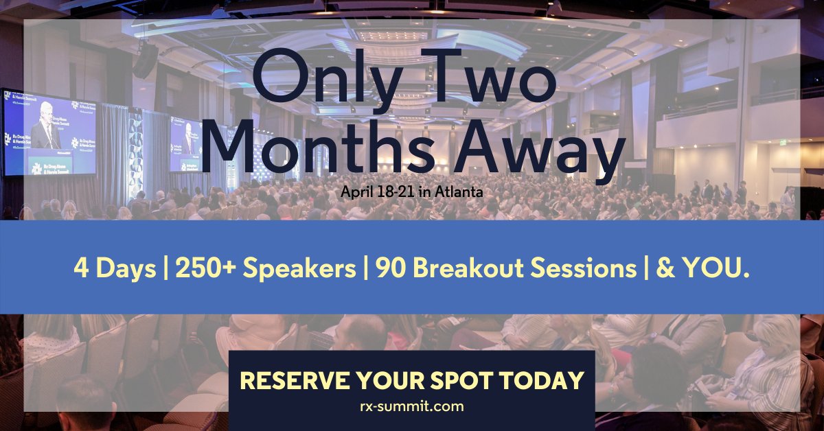 Only two months remain until our global community of stakeholders reconvenes in Atlanta. Claim your seat today and be part of the force that turns this epidemic around. okt.to/CYxNG8 #ThisIsWhyWeMeet #RxSummit2022