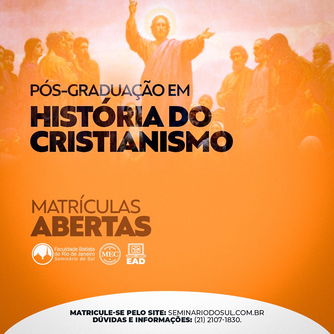 seminariodosul's tweet photo. A pós-graduação em História do Cristianismo fundamenta seus estudos na formação do pensamento cristão e da igreja desde os tempos antigos até os atuais. Expanda seus conhecimentos! Faça o curso EAD e estude quando e onde quiser. Matrículas abertas: https://t.co/jkrU8DH1xj #STBSB https://t.co/zw3nJpvFlS