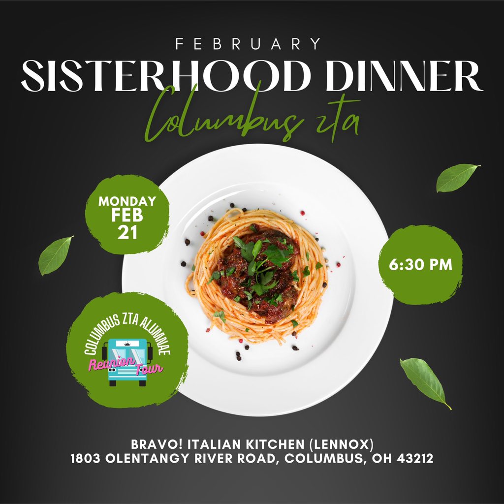 ColumbusZTA's tweet photo. February Sisterhood Dinner Reminder: Join us this coming Monday, Feb 21 at 6:30 p.m., at the Lennox Bravo! Italian Kitchen. For those wanting to stop in early, there is happy hour drink pricing at the bar 3-7 p.m.

👑🚌🍝
#ColumbusZTA
#CbusZTAreuniontour
#zetaisforever https://t.co/xXBRXBHs45