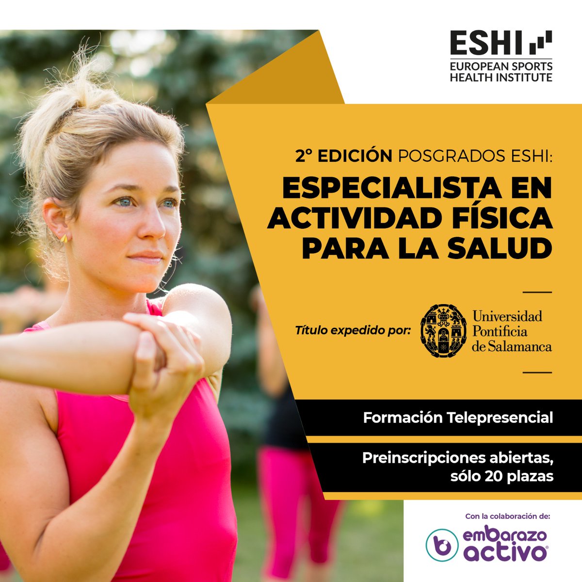 EMBARAZOACTIVO's tweet photo. Les recomendamos la 2° Ed PostGrado @eshi_edu  Especialista en Actividad Física para la Salud con el aval de la Universidad de Salamanca, España 🇪🇸
@EmbarazoActivo está presente con todo el contenido de embarazo &amp; postparto
Para información https://t.co/PYpEFiphU1 https://t.co/QIApY5dKUT