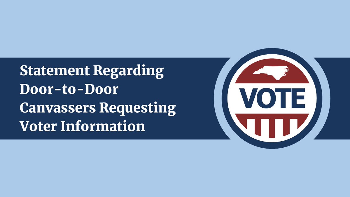 NCSBE's tweet photo. Release: Statement Regarding Door-to-Door Canvassers Requesting Voter Information

Read online: https://t.co/LnhkOzHHuH

#YourVoteCountsNC https://t.co/siX26ng4ko