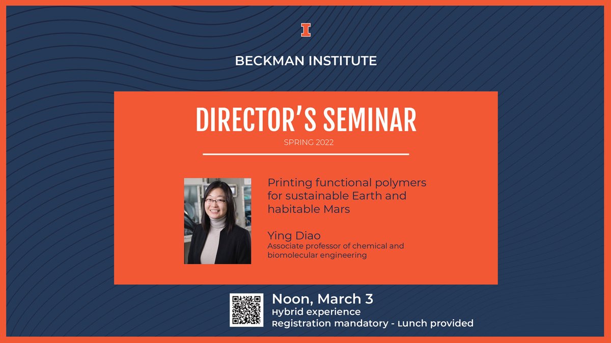 Beckman Institute at Illinois (@beckmanillinois) on Twitter photo Join us for the next Beckman Institute Director's Seminar!
🗓️ Noon Thursday, March 3
👩🔬Ying Diao, an associate professor of <a href="/ChBEIllinois/">ChBE Illinois</a>
📍 1005 Beckman Institute & on Zoom.
Learn more and register➡️bit.ly/3uWE4fr Join us for the next Beckman Institute Director's Seminar!
🗓️ Noon Thursday, March 3
👩🔬Ying Diao, an associate professor of <a href="/ChBEIllinois/">ChBE Illinois</a>
📍 1005 Beckman Institute & on Zoom.
Learn more and register➡️bit.ly/3uWE4fr