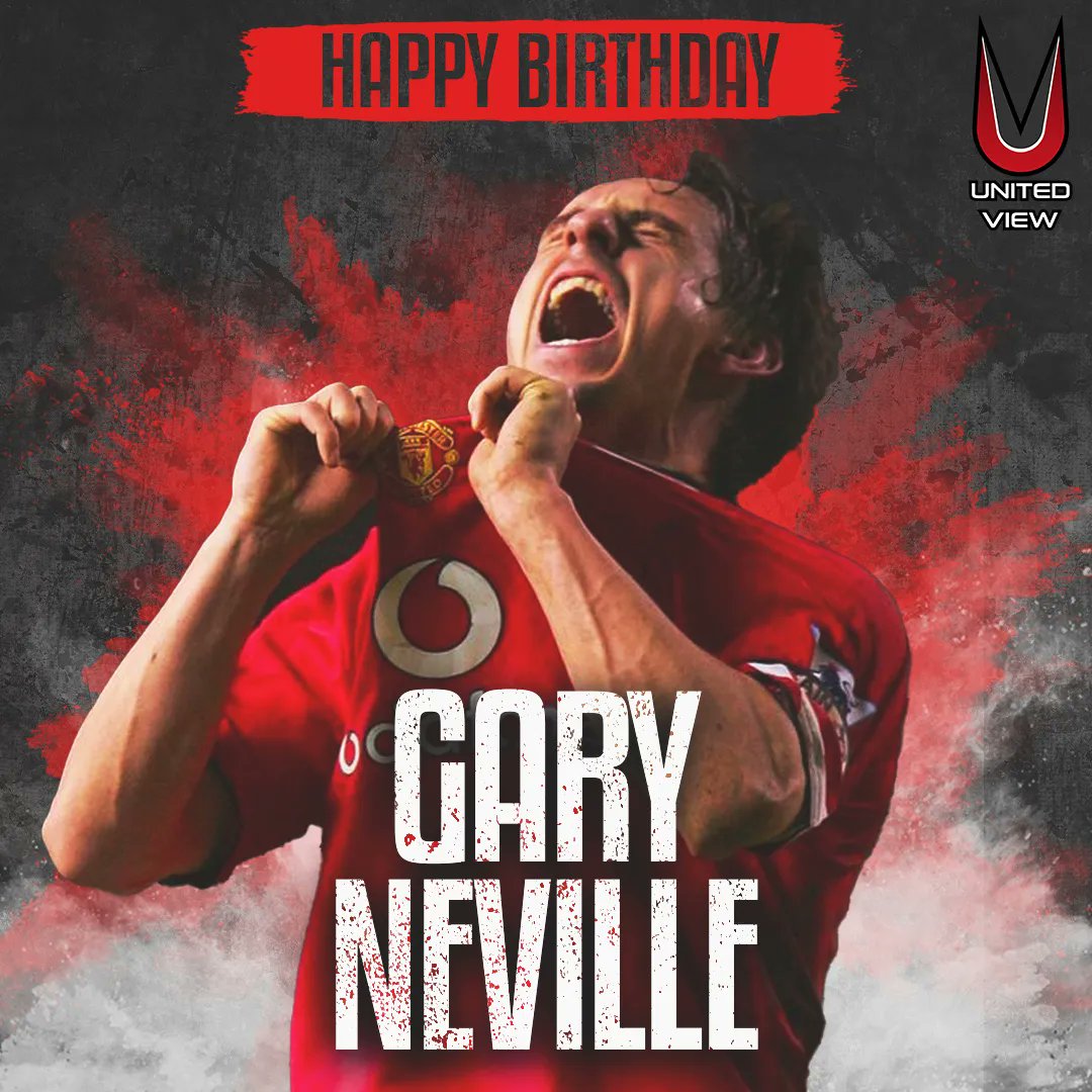 Happy Birthday to Gary Neville!  The former Manchester United captain turns 47 years old today. 