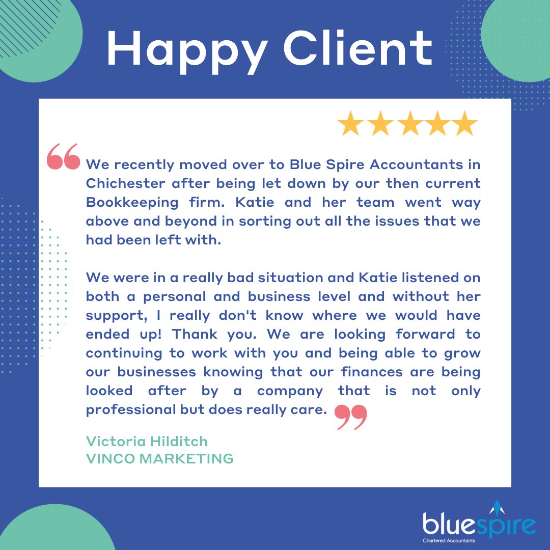 CLIENT TESTIMONIAL
Our team at Blue Spire always strive to provide the best level of service to our clients and receiving great feedback means so much to us.
Thanks to Victoria at Vinco Marketing for the lovely words
 #chichesteraccountants #clienttestmonial