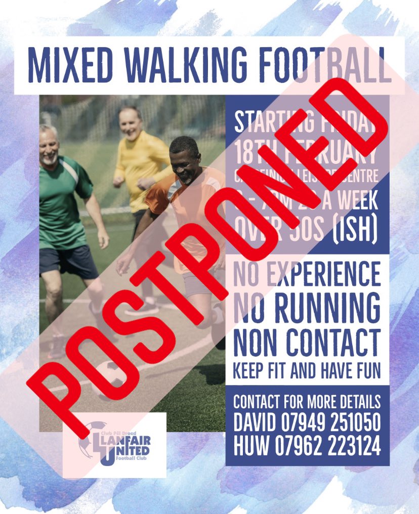 LlanfairUtdFC's tweet photo. ❌ WALKING FOOTBALL POSTPONED ❌

Freedom @caereinion_LC have taken the decision to close this evening due to the current weather situation ☔️ 💨 

Therefore tonight’s planned first walking football session has been postponed until Friday 25th February

⚪️⚽️🔵 https://t.co/QjPkrSemVG