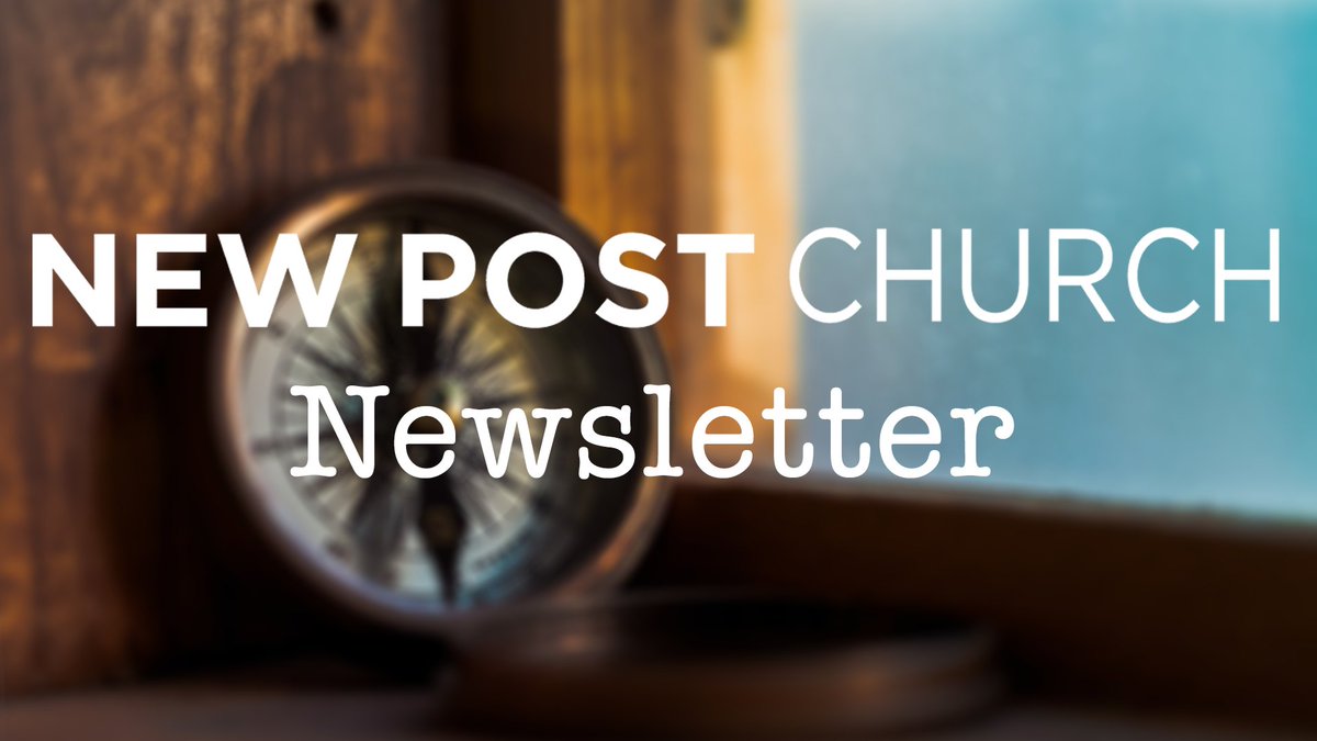 NewPostChurch's tweet image. New Post Church Newsletter - mailchi.mp/f870e2dc91b4/n…