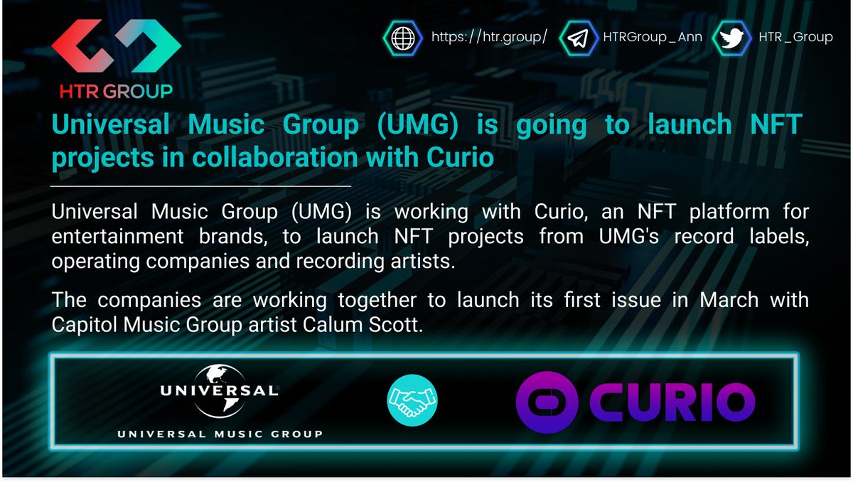 HTR_Group's tweet photo. 🎵 Universal Music Group @UMG is going to launch NFT projects in collaboration with @CurioNFT

The companies are working together to launch its first issue in March with Capitol Music Group artist Calum Scott. 
👉 https://t.co/mi7IYp8XVT https://t.co/n8JbaaS51v