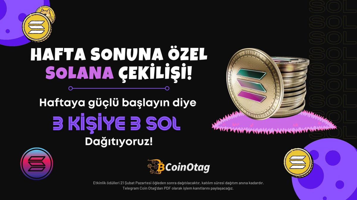 Hafta Sonu Çekilişi 🥳🥳🥳

3 kişiye 3 $SOL dağıtıyoruz! 
( Solana anlık fiyat: 91$ )

Şartlar: 
1⃣- <a href="/coinotag/">COINOTAG</a>'ı takip et
2⃣- bu Tweet'i RT, FAV yap
3⃣- 2 arkadaşını etiketle ve #Solana cüzdanını yorum olarak at! 

⏰ Ödüller 21 Şubat Pazartesi dağıtılacaktır. 
#SolanaAirdrop