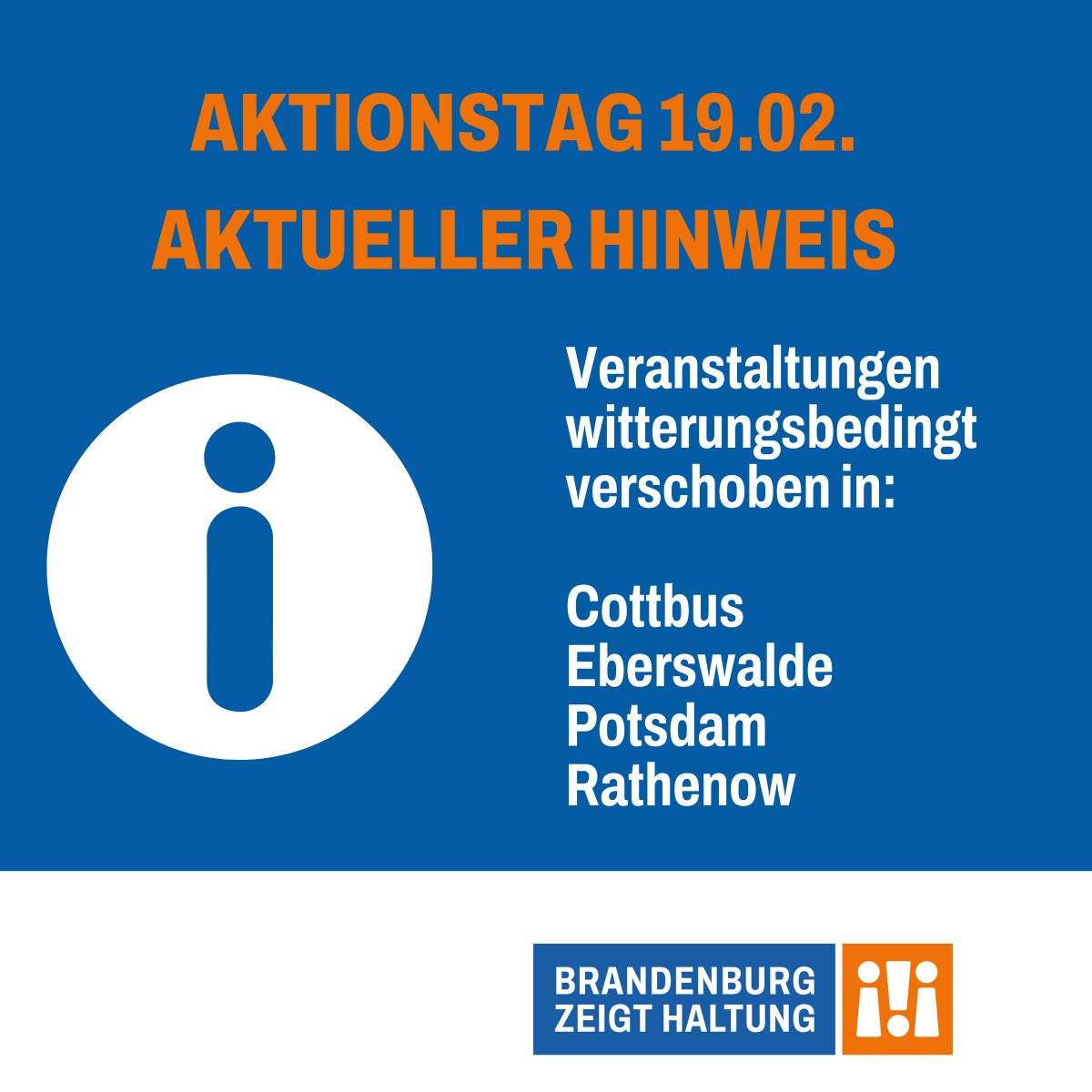 zeigthaltung's tweet photo. ❗️Aktueller Hinweis: Die Veranstaltungen in Cottbus, Eberswalde, Potsdam und Rathenow wurden witterungsbedingt verschoben. Sicherheit geht vor, bleibt gesund & kommt gut durch den Sturm!
Aktuelle Infos zu allen Terminen auf: https://t.co/js1tlwBXMa
#bb1902 #haltungzeigen https://t.co/1Zb7ngwrWL