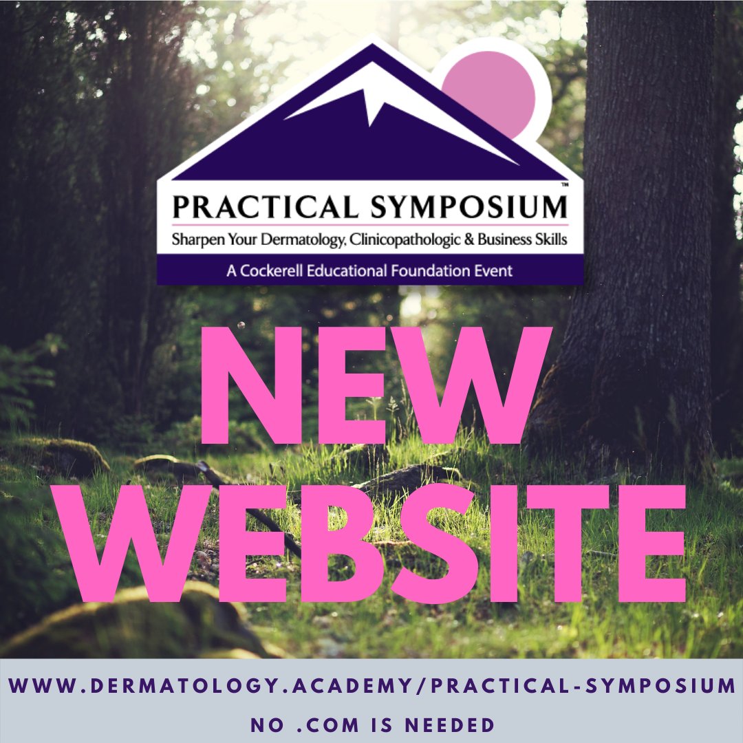 2022 Practical Symposium
!!!  We have a new web address and website!!!
Check it out at dermatology.academy/practical-symp… (no .com is needed)
#BeaverCreek