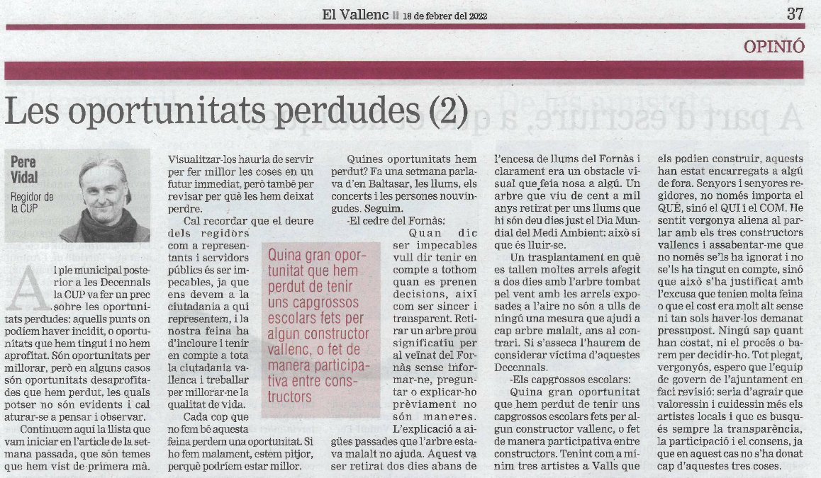 Tantes oportunitats perdudes de fer les coses bé..

 Si ho fem malament, estem pitjor, perquè podríem estar millor.

 No es pot fer coses per la gent sense la gent. Alguna cosa cal revisar.
 
<a href="/FornasCedrus/">L'arbre del Fornàs</a>   <a href="/VallsAjuntament/">Ajuntament de Valls</a> 
#decennalsvalls #ElcrimDeLesDecennals 
#CapgrossosGate