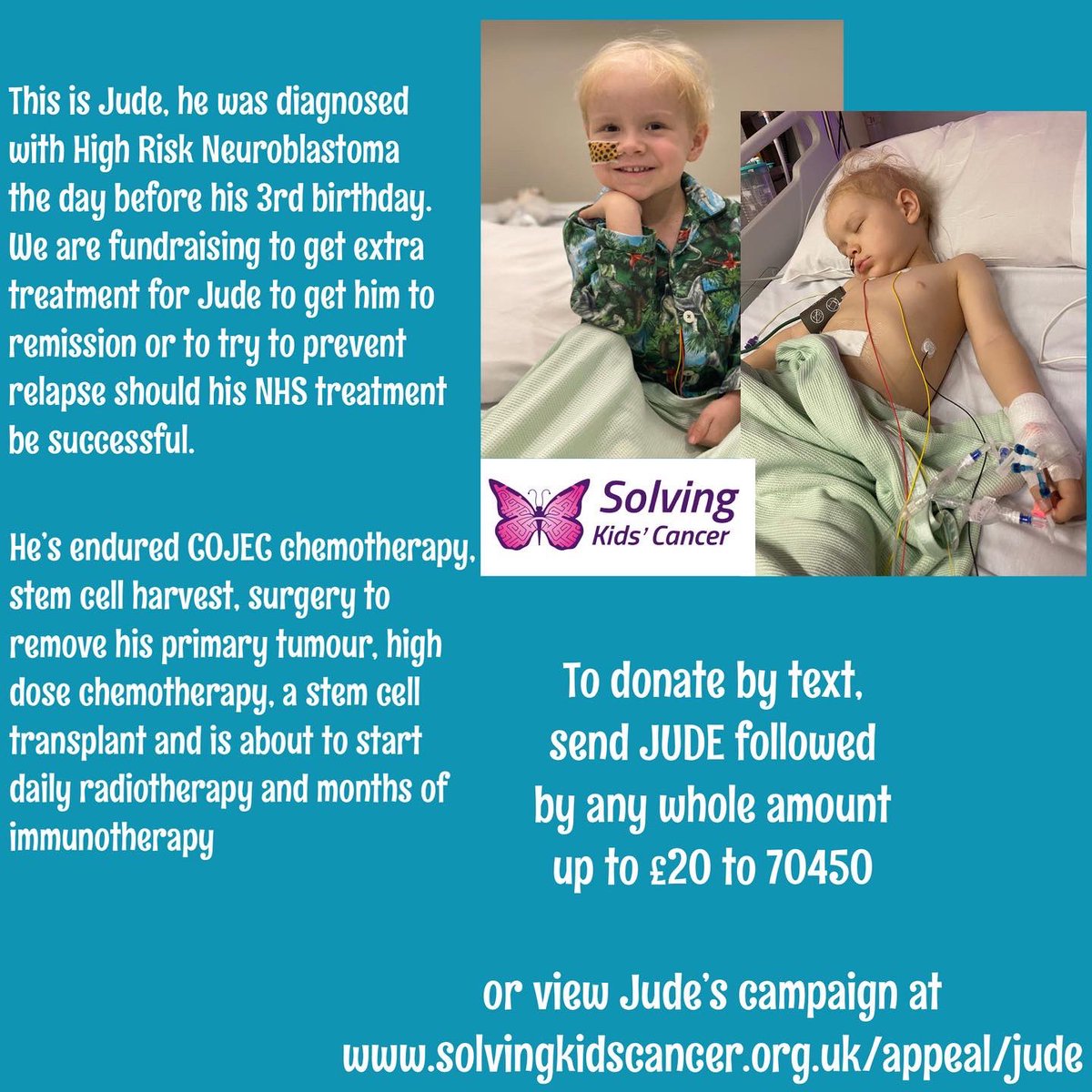 PLEASE RETWEET 

solvingkidscancer.org.uk/appeal/jude

<a href="/SteveBackshall/">Steve Backshall</a> <a href="/AndyDayTV/">Andy Day</a> <a href="/TheMontyDon/">Monty Don</a> <a href="/astro_timpeake/">Tim Peake</a> <a href="/maddiemoate/">Maddie Moate</a> <a href="/HelenSkelton/">Helen Skelton</a> <a href="/TheJaneMcDonald/">Jane McDonald</a> <a href="/BBCPanorama/">BBC Panorama</a> <a href="/BBCkatyaadler/">Katya Adler</a> <a href="/stephenfry/">Sir Stephen Fry</a> <a href="/Louis_Tomlinson/">Louis Tomlinson</a> <a href="/Harry_Styles/">Harry Styles.</a> <a href="/BBCJayneMcC/">Jayne McCormack</a> <a href="/bbcnickrobinson/">Nick Robinson</a> <a href="/jeremycorbyn/">Jeremy Corbyn</a>