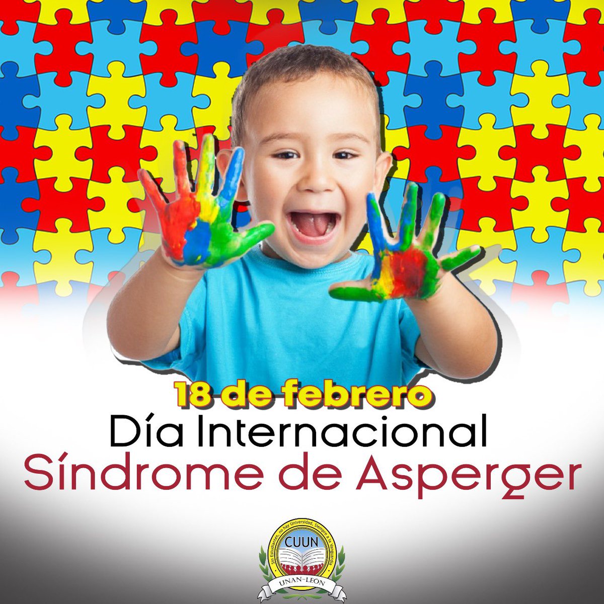 18 de febrero || Día Internacional del síndrome de Asperger.

#CUUN1914