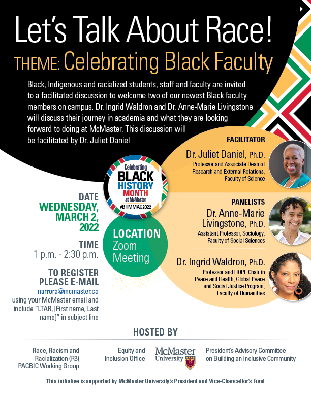 RodrigoNarro's tweet photo. Black, Indigenous &amp; racialized students, staff &amp; faculty at @McMasterU are invited to the next #LetsTalkAboutRace 'Celebrating Black Faculty' on Wed March 2 from 1pm-230pm for an exciting panel w/ @ingrid_waldron, Anne-Marie Livingstone &amp; @bajanjules27 !
Please share widely! https://t.co/JYd8JLXXJ8