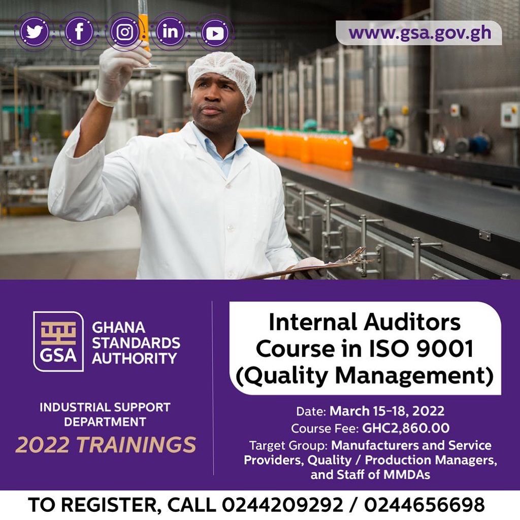 GhanaStandards's tweet photo. GSA is offering the following ISO courses in March 2022.
1. Foundation course on ISO 9001
2. Internal Auditors course on ISO 9001
3. Lead Auditors course on ISO 9001
#isotraining #HACCP #healthandsafety #iso9001
#audit #internalauditorcourse #leadauditorcourse #tgif https://t.co/WruCYJhlCV