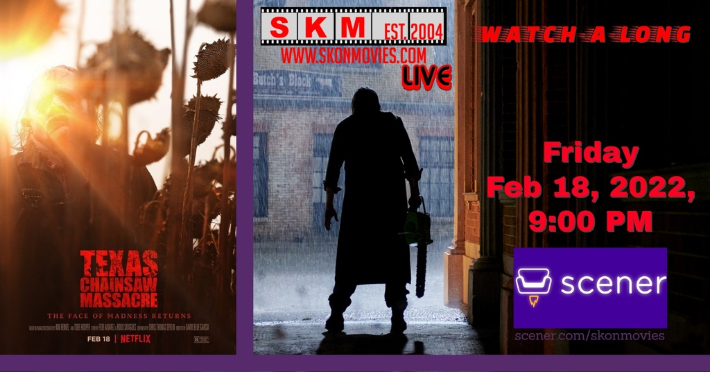 SKonMovies's tweet photo. Just a few hours away from our #SKMLive Watch-A-Long of #TexasChainsawMassacre on @NetflixFilm. Join us on @scener at 9:00 PM EDT! https://t.co/IvRPmrtZJJ https://t.co/t8Tjh18lLJ