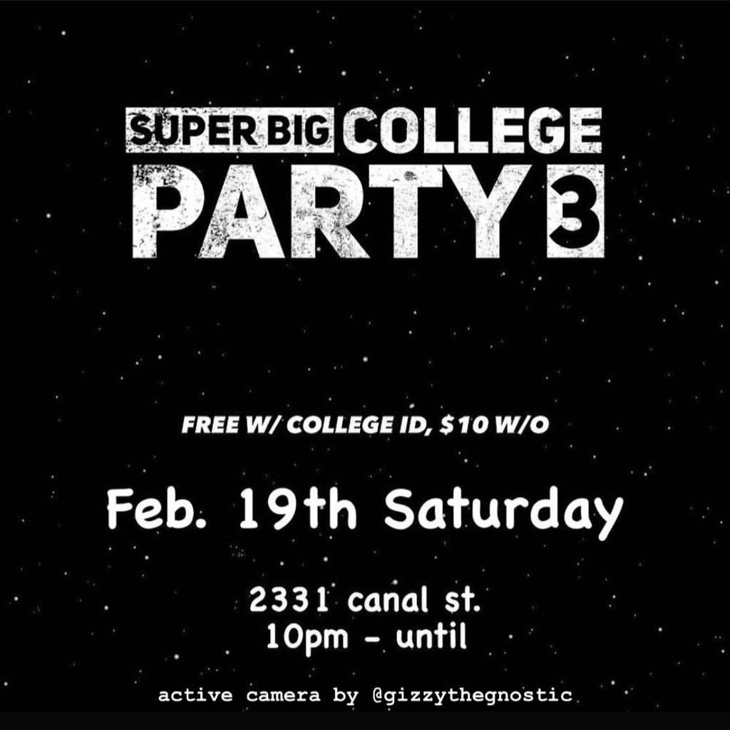 Bushidollc's tweet photo. SUPER BIG COLLEGE PARTY 3️⃣ this Saturday 10pm - until “2331 canal st.” FREE w/ college ID 📚

VENDORS - FOOD - DRINKS + more! RT 🔥 sounds by @Pj_Wlkr https://t.co/VuQ12ucTf0