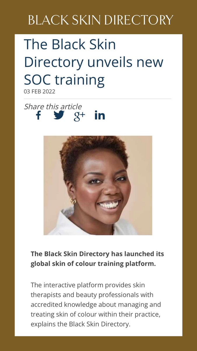 Really pleased that professional bodies and press are welcoming our skin of colour online education platform so warmly. Check it out here 👉🏾 training.blackskindirectory.com/courses/treati…