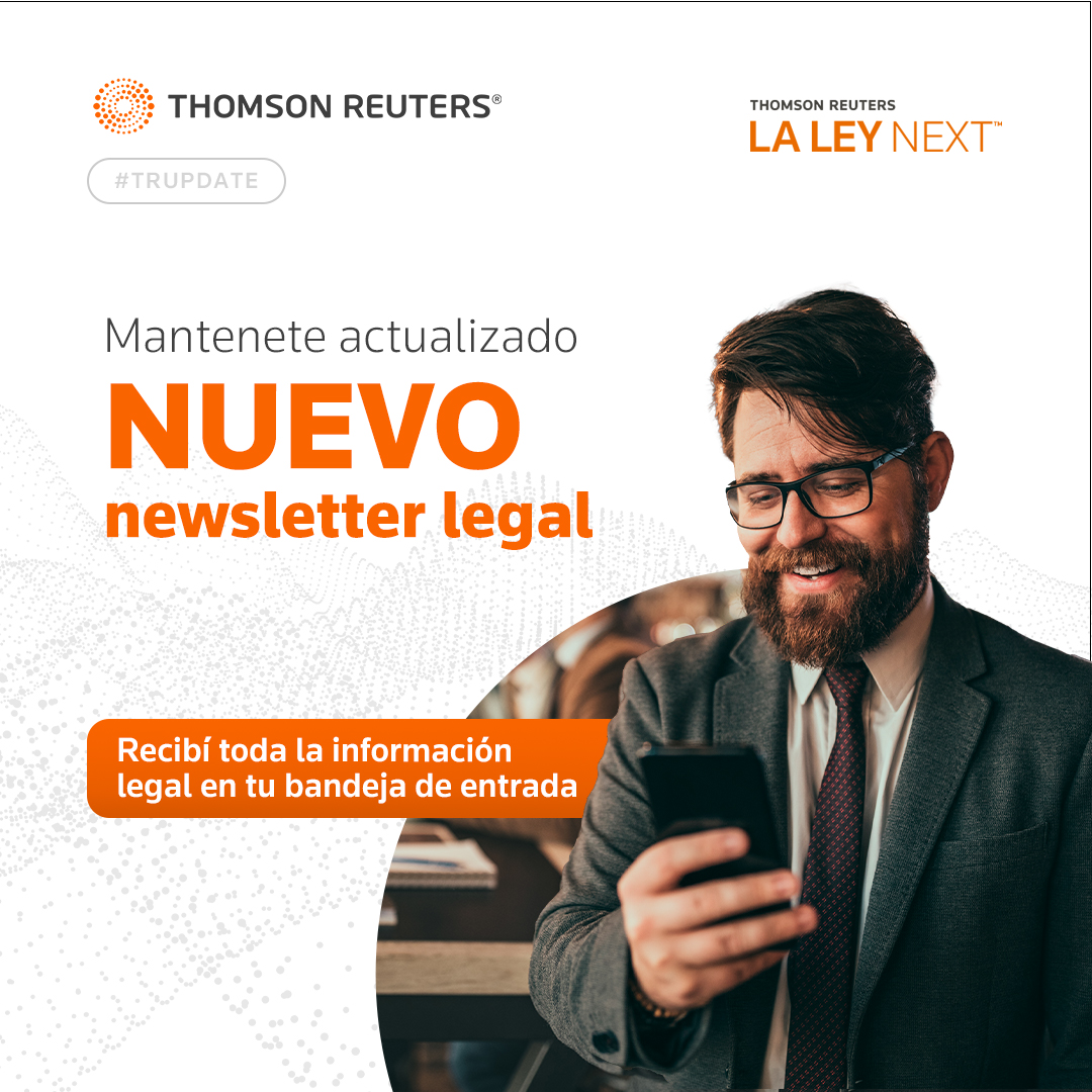 TRLaLey's tweet photo. Suscribite a nuestro nuevo newsletter "La Ley Next" y no te pierdas de las novedades del área legal: https://t.co/BzwgDbjaLY
#TRUpdate https://t.co/DIUySPiL3a