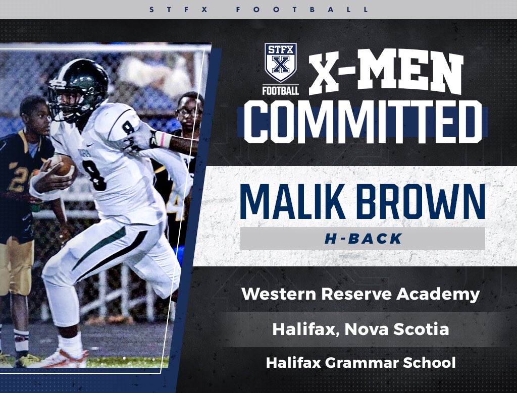 StFXFootball's tweet photo. X-Men Football is extremely excited to announce the commitment of H-Back Malik Brown. Malik is from Halifax, Nova Scotia and attended Western Reserve Academy in Hudson, Ohio &amp; Halifax Grammar School in Nova Scotia. Welcome to the STFX family Malik! #hailandhealth @StFXAthletics https://t.co/HoRzCSob6R