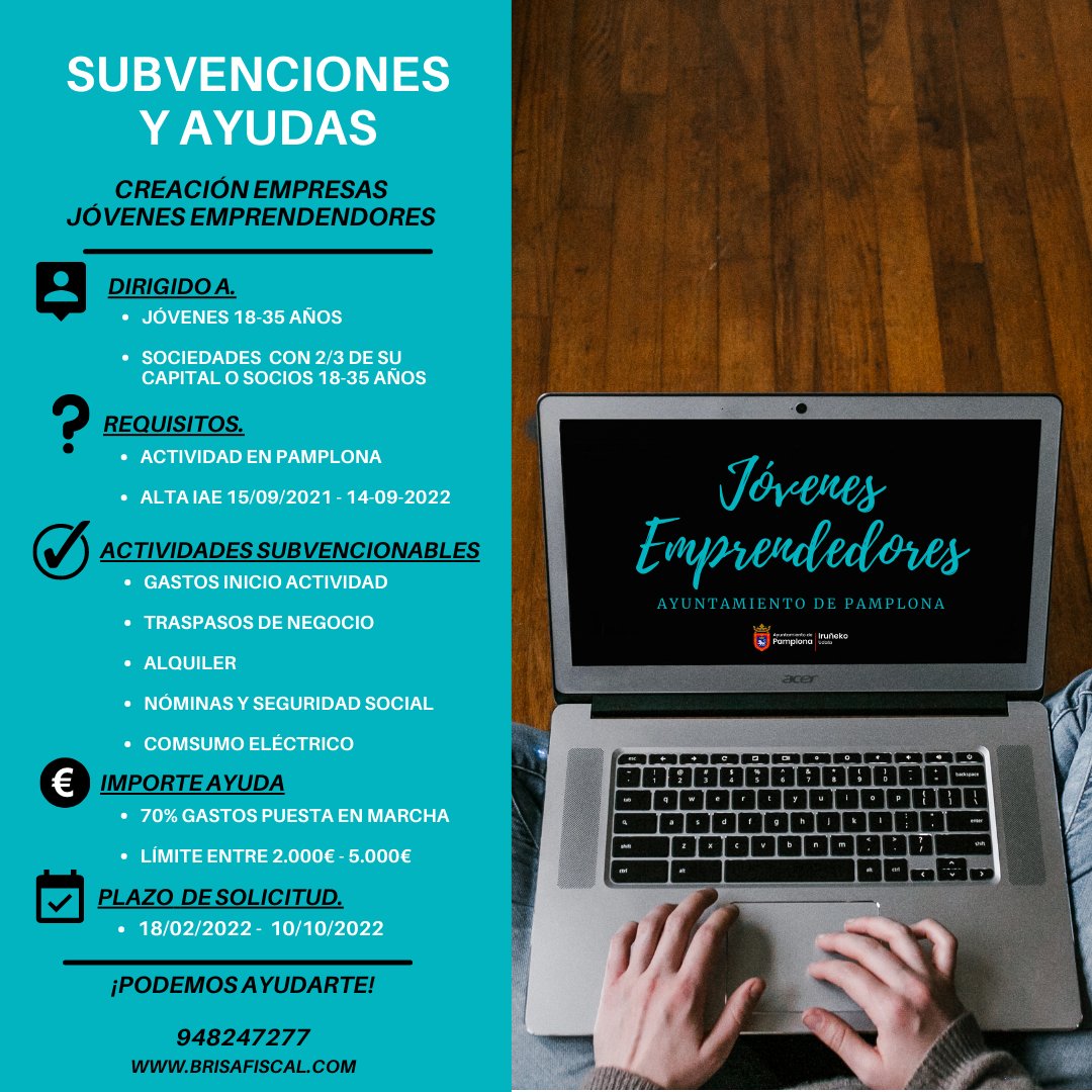 BRISAFISCAL's tweet image. Convocatoria de subvenciones para jóvenes emprendedores del Ayuntamiento de Pamplona. Desde hoy ya es posible tramitar las solicitudes emprendedores de 18 a 35 años.

#Emprendimiento #Autónomos #Empresas #Pamplona #Navarra #Subvenciones