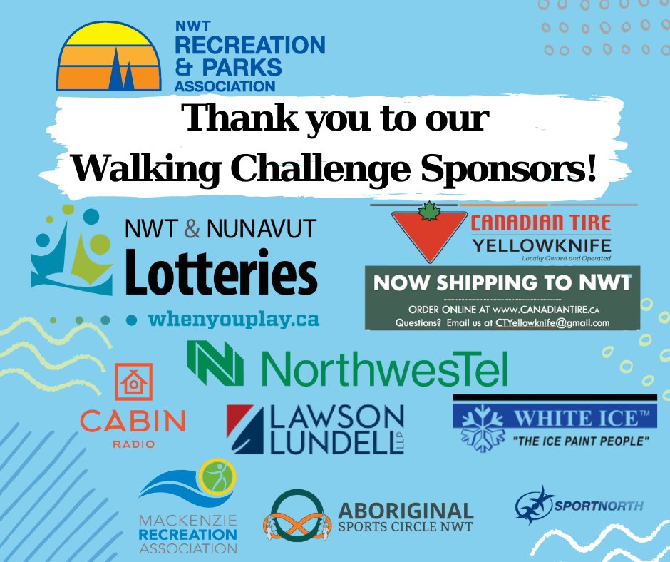 nwtrpa's tweet image. We would like to give a huge THANK YOU to all of our amazing sponsors of this year's Walking Challenge!  @nwtnulotteries @CanadianTire @northwestel @CabinRadio @LawsonLundell #WhiteIce @mra_nwt @ASCNWT @SportNorth #RecreationForAll