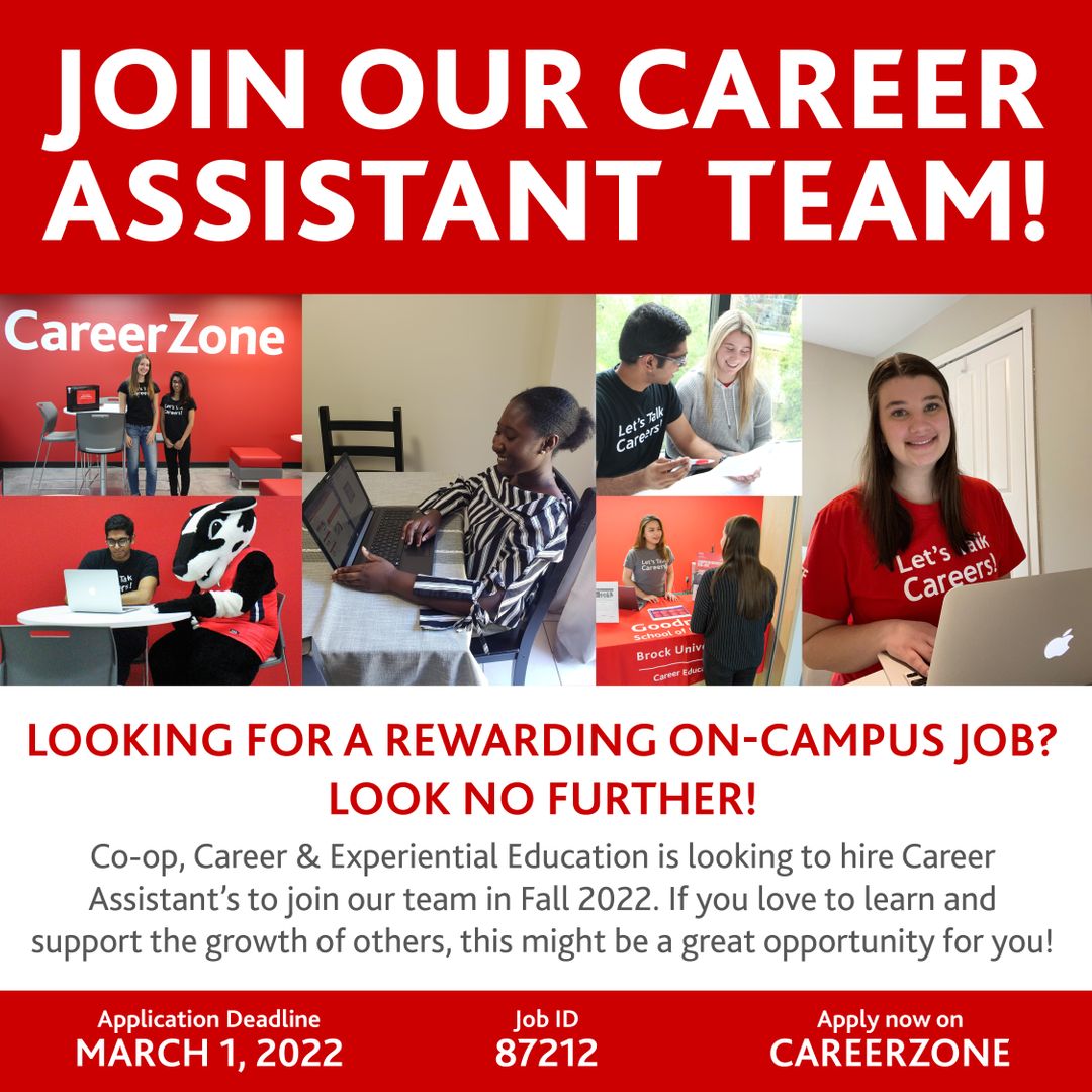 The deadline is approaching! Looking for a rewarding on-campus job? Look no further! We are looking to hire Career Assistant’s to join our team in Fall 2022. Visit the job board on careerzone.brocku.ca and apply before March 1st!
