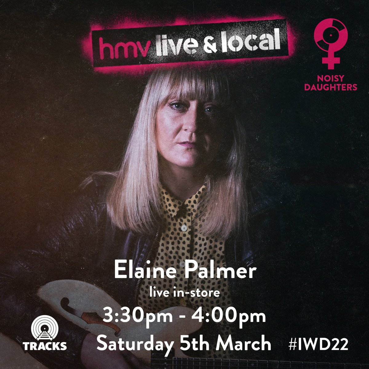 NOISY DAUGHTERS IN-STORE @ HMV
Announcing the three lovely artists we'll be bringing to <a href="/hmvDarlington/">hmv Darlington</a> on Saturday March 5th to celebrate International Women's Day

2:00 - 2:30 - Caitlin Morrow Music
2:45 - 3:15 - Kate Bond
3:30 - 4:00 - Elaine Palmer

See you there 🎶 
#IWD22