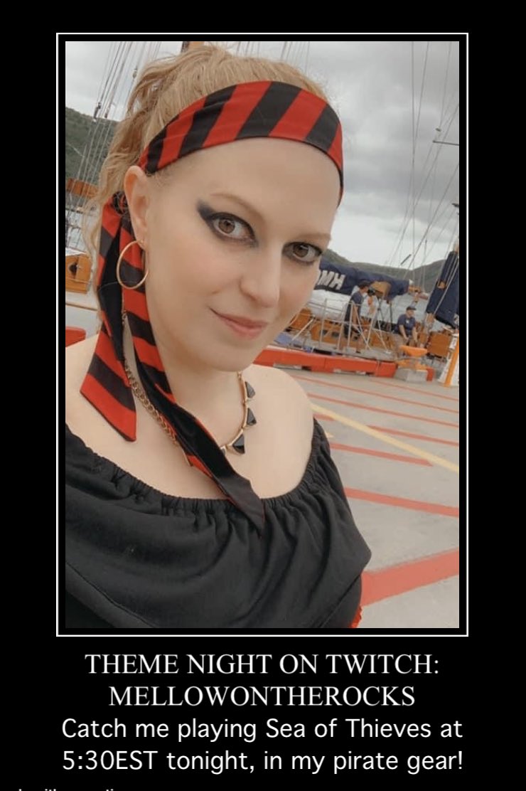 RockinMellow's tweet photo. THEME NIGHT! I will be in my Pirate gear tonight for my first Theme Stream. Follow me on #Twitch at MellowOnTheRocks tonight at 5:30pmEST/7pmNL #themestream #livestreams #smallstreamer #girlstreamer https://t.co/1DQHWQbNIL