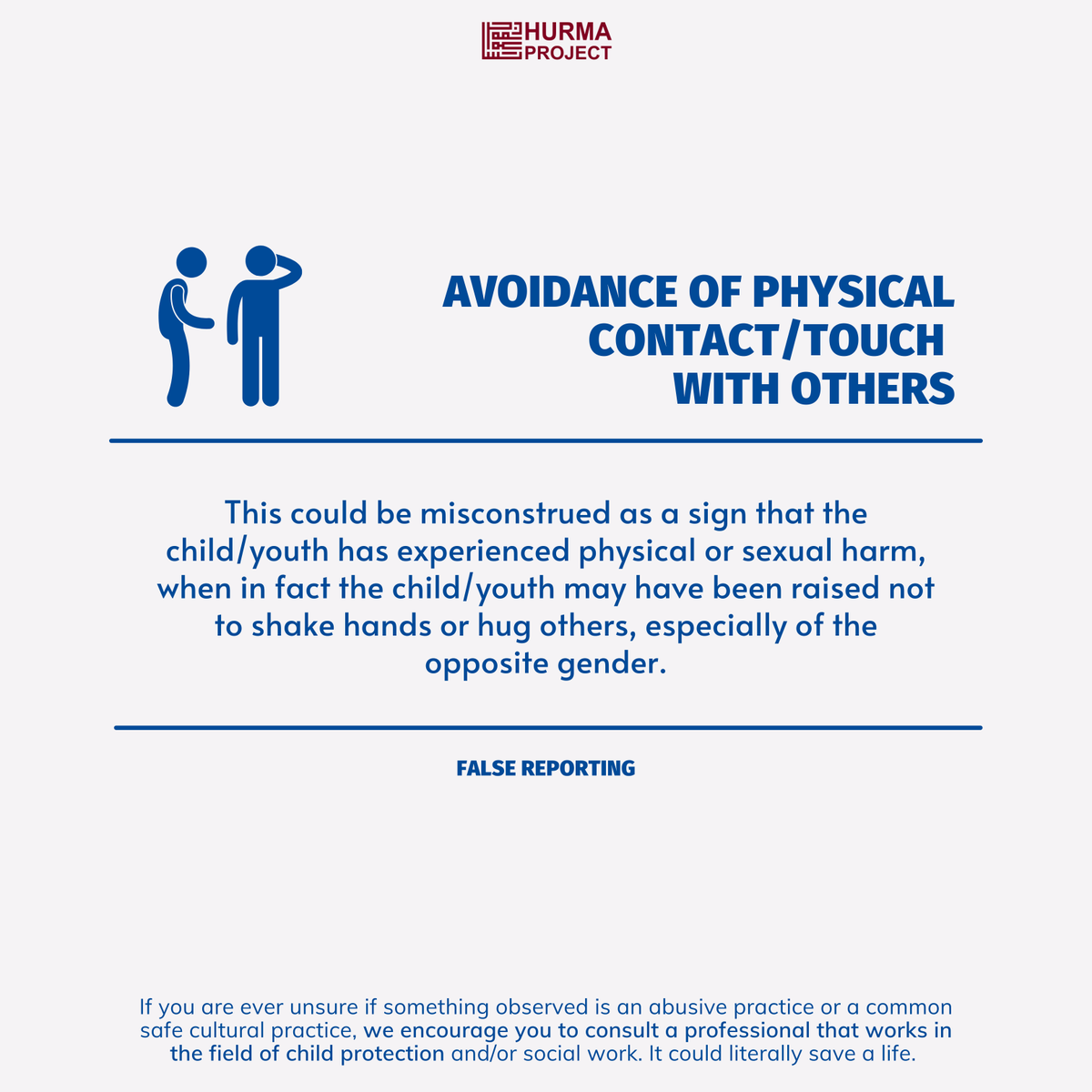 hurma_project's tweet image. #FalseReporting
Avoidance of physical contact/touch with others