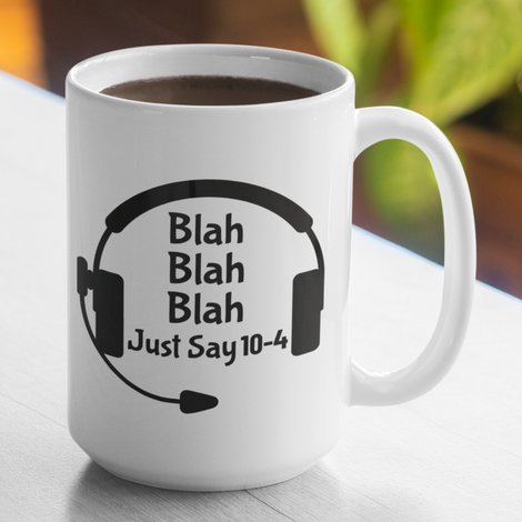 colddinnerclub's tweet image. Blah Blah Blah Just Say 10-4 Large 15 Ounce Coffee Mug.
#dispatcher #dispatch #dispatchhumor #911dispatch #911dispatcher 
colddinnerclub.com/collections/91…