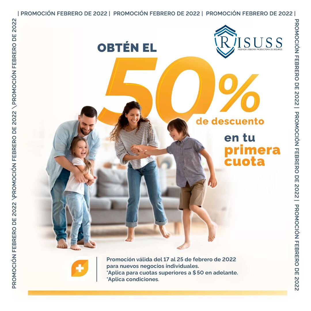 Risuss Seguros (@risuss_ec) on Twitter photo 50% de descuento en la primera cuota de tu Póliza de Seguro de Asistencia Médica.
Es tiempo de pensar en la salud de tu Familia.
Promoción válida hasta el 25 de Febrero.
Cotiza con nosotros, Cotiza con #RISUSS
WS: 0995923094
EMAIL: INFO@RISUSS.COM.EC 50% de descuento en la primera cuota de tu Póliza de Seguro de Asistencia Médica.
Es tiempo de pensar en la salud de tu Familia.
Promoción válida hasta el 25 de Febrero.
Cotiza con nosotros, Cotiza con #RISUSS
WS: 0995923094
EMAIL: INFO@RISUSS.COM.EC