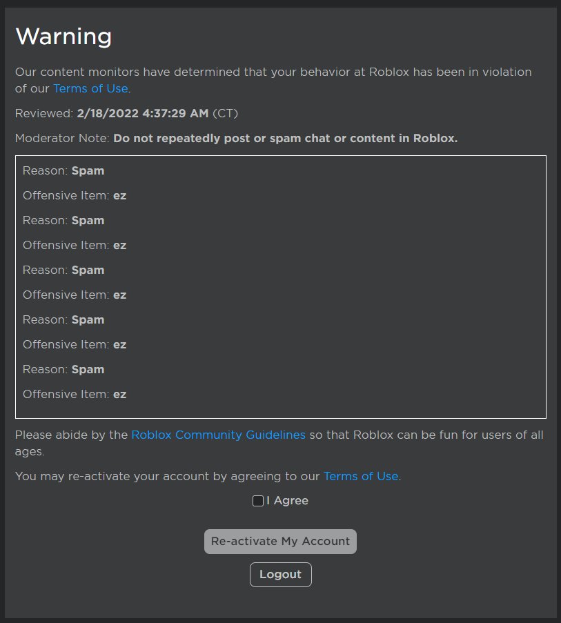 Out of all of the possible warnings, I never would've thought <a href="/Roblox/">Roblox</a> would warn me for playing bedwars against my friends. I have not had a warning since 2013.
