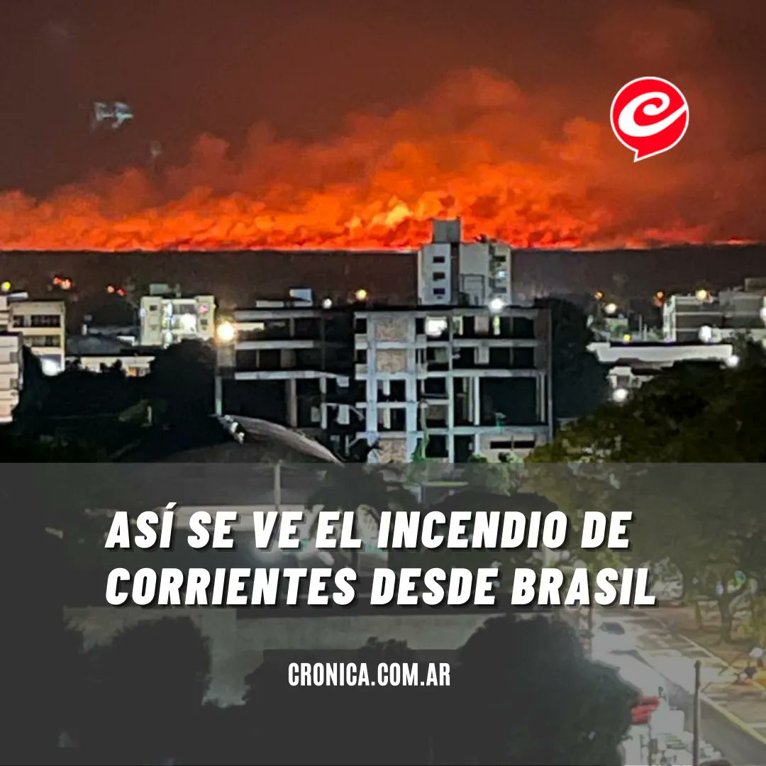 Cronica_ok's tweet photo. 🌲🔥 3 IMÁGENES IMPACTANTES DEL INCENDIO EN CORRIENTES

😱Así se ven las llamas desde Brasil 🇧🇷, @FloresLuca_ captó la imagen desde Sao Borja y lo posteó en sus redes #CorrientesArde https://t.co/Pn7RUMArur