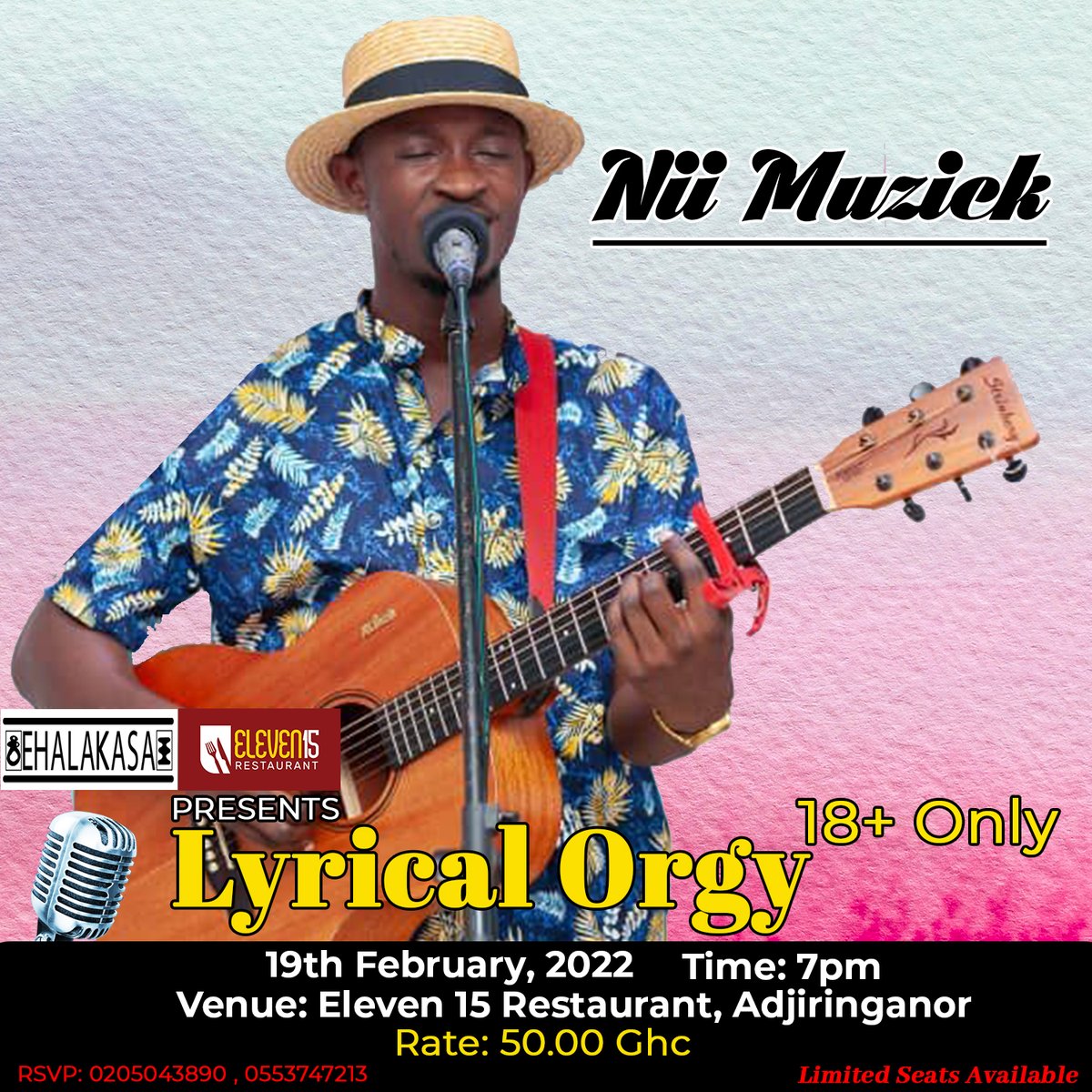EHALAKASA's tweet photo. It's happening tomorrow, Saturday 19th February 2022 at the
@1115Restaurant , Adjiringanor at a cool
50ghc Rate.
You Can't-miss this Lyrical Orgy if you are 18+
#lyrical #poetry #storytelling #poetrylovers #spokenwordlovers #mustexperience
@KojoYibor @IyamAtuahene @niimuzick https://t.co/95ftjOPonl
