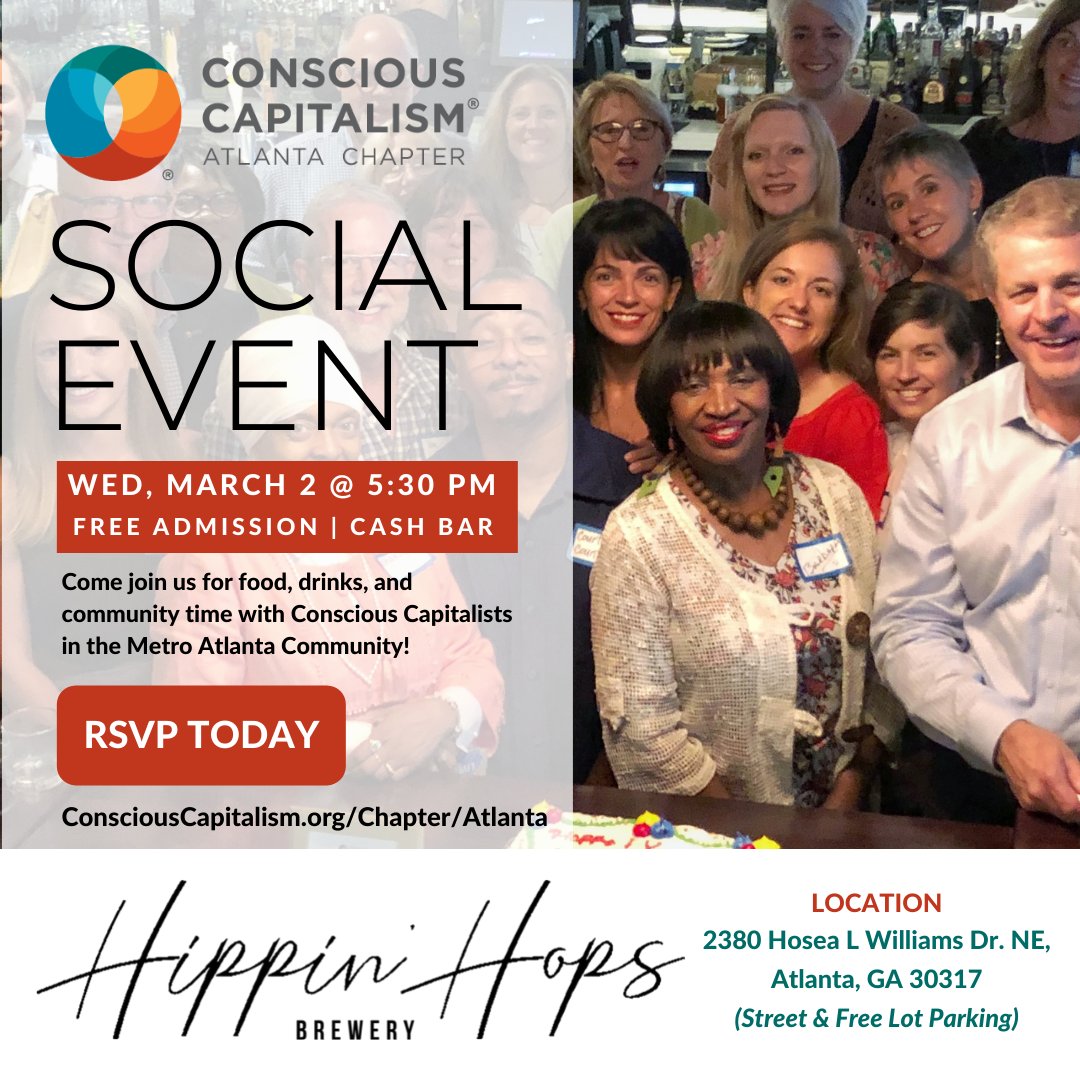📣 Come to our first social networking event of the year on Wed March 2nd, at 5:30 pm.

Join us at #HippinHops, the first Black-Owned Brewery in Georgia in the beautiful East Lake community of ATL!

RSVP at consciouscapitalism.org/event/c-atl-so…