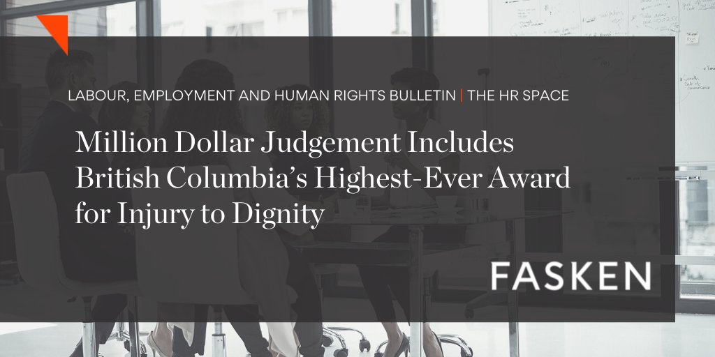 FaskenLaw's tweet photo. A recent decision of the BC Human Rights Tribunal awards impressively high damages for injury to dignity. Read our latest #HRSpace to learn more about this important decision on #disciminatio: https://t.co/AYGhJXfAyU #LabourLaw #Canada #Fasken https://t.co/UQnJQKBr4x
