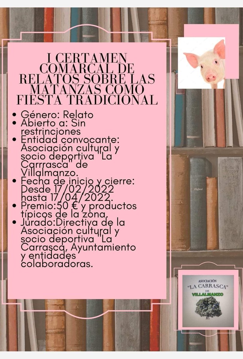 BASES: 

#Villalmanzo  • La Asociación cultural y socideportiva "La Carrasca " de Villalmanzo convoca el I CERTAMEN COMARCAL DE RELATOS CORTOS SOBRE LA MATANZA DEL CERDO COMO FIESTA TRADICIONAL Y POPULAR: "La Fiesta de La Matanza 2022". @villalmanzo