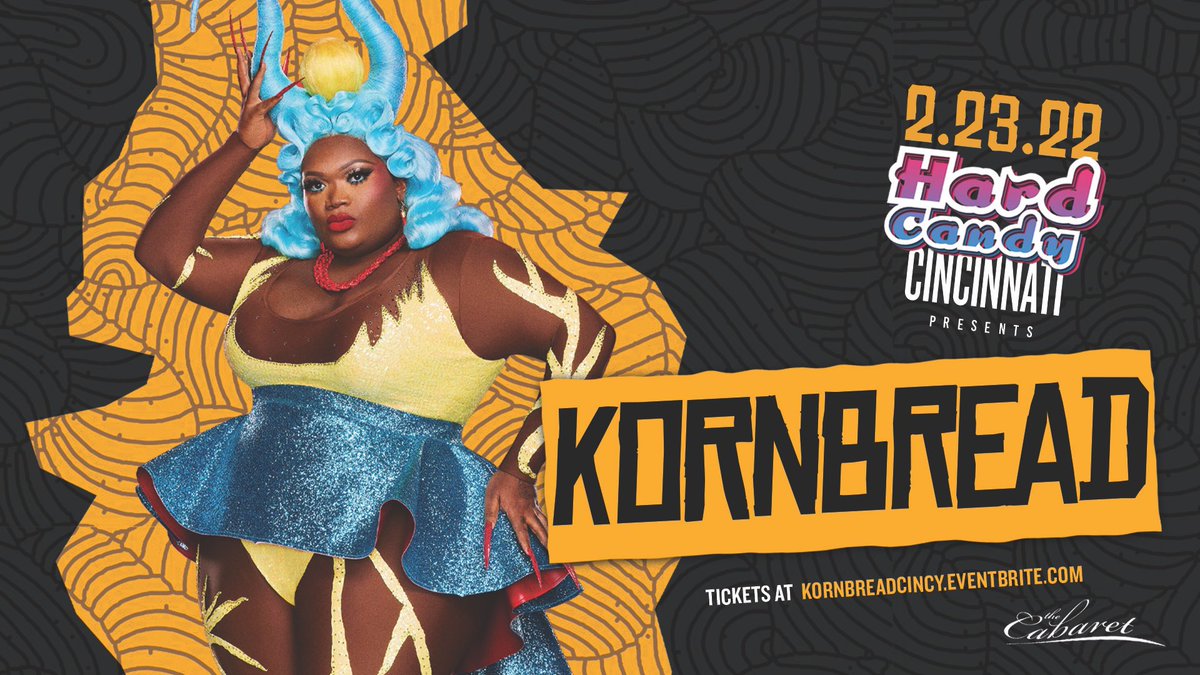 Cabaret Cincinnati (@cabaretcincy) on Twitter photo Join us next Wednesday for <a href="/HardCandyKY/">Hard Candy Events</a> with special guest @kornbreadtmfs! <a href="/MackJayda/">Jayda Mack</a> hosts, <a href="/_ChasityMarie_/">chasity marie</a> & <a href="/uminaughty/">Umi Naughty</a> join the show! Tix: KornbreadCincy.Eventbrite.com Join us next Wednesday for <a href="/HardCandyKY/">Hard Candy Events</a> with special guest @kornbreadtmfs! <a href="/MackJayda/">Jayda Mack</a> hosts, <a href="/_ChasityMarie_/">chasity marie</a> & <a href="/uminaughty/">Umi Naughty</a> join the show! Tix: KornbreadCincy.Eventbrite.com