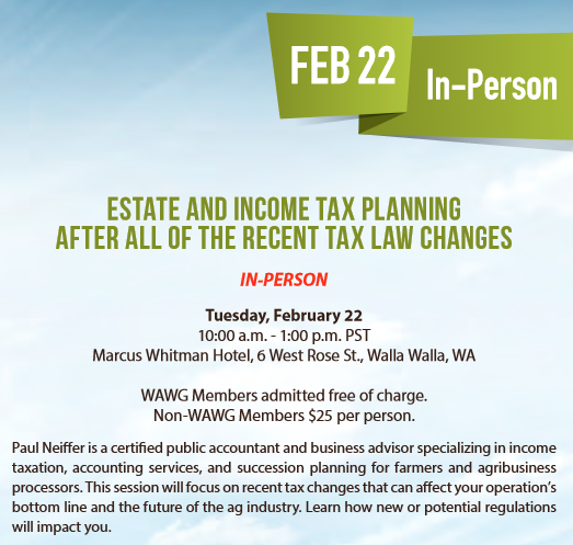 WashingtonGrain's tweet photo. Don’t forget! The next AMMO presentation, Estate and Income Tax Planning, is Tues. Feb 22 @ 10AM.
FREE for @WAWheatGrowers members! Register now https://t.co/GYou0eNcjt #professionaldevelopment #AgLearning #estateplanning #taxes #AgriBusiness @WallaWallaHotel https://t.co/r2G3jmsJmL